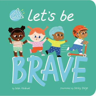 Let's Be Brave Book