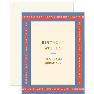 Really Great Guy Birthday Greeting Card