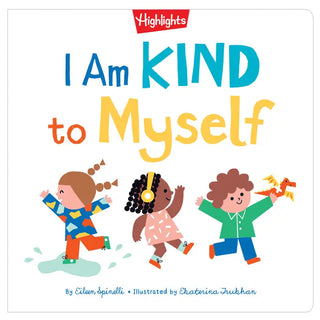 I Am Kind To Myself Book