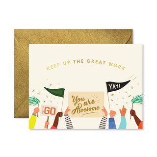 Keep Up the Great Work Cheering Greeting Card