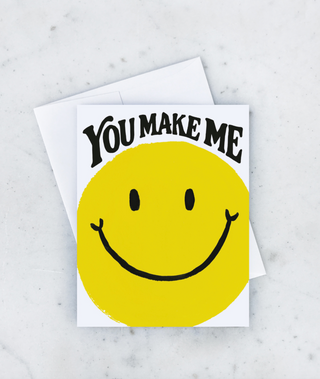 You Make Me Smile Card